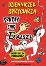  Szkoły ciąg dalszy. Dzienniczek Spryciarza