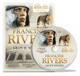 Głos w wietrze Tom I Znamię lwa (Audiobook) - Rivers Francine