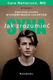 Jak zrozumieć syna. Subtelna sztuka wychowywania.. - M.D.