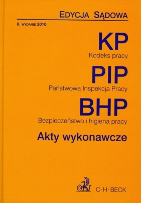 Kodeks pracy Państwowa Inspekcja Pracy Bezpieczeństwo i higiena pracy - <br />
