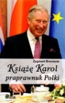 Książę Karol praprawnuk Polki