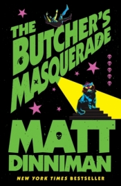 The Butcher's Masquerade - Matt Dinniman