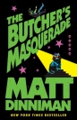 The Butcher's Masquerade - Matt Dinniman