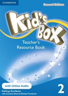 Kid's Box 2 Teacher's Resource Book with online audio - Escribano Kathryn, Nixon Caroline, Tomlinson Michael