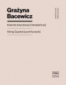 Kwartet smyczkowy (młodzieńczy) Grażyna Bacewicz