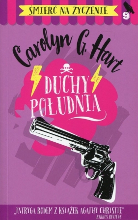 Śmierć na życzenie 9 Duchy południa - Hart Carolyn G.