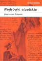 Wędrówki alpejskie - Wawrzyniec Żuławski