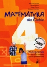 Matematyka dla Ciebie 4 Podręcznik z płytą CD Szkoła podstawowa Ciosek Marianna, Legutko Maria, Turnau Stefan