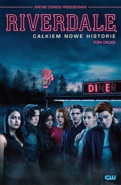 Riverdale T.2 Całkiem nowe historie