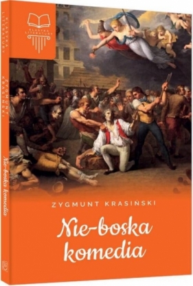 Nie-boska komedia - Zygmunt Krasiński