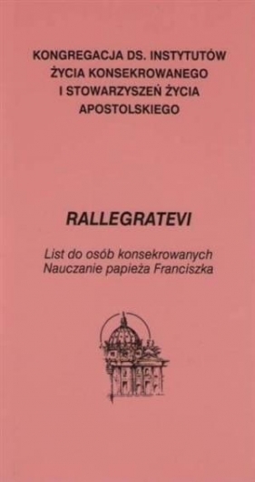 Rallegratevi, list do osób konsekrowanych - Opracowanie zbiorowe