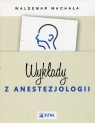 Wykłady z anestezjologii