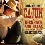 Chilled Out Cajun CD