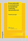 Prawa jednostki w orzecznictwie Europejskiego Trybunału Sprawiedliwości