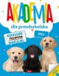 Akademia dla przedszkolaka. Psy - Opracowanie zbiorowe