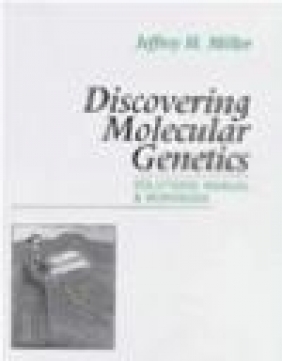 Discovering Molecular Genetics Solutions Manual