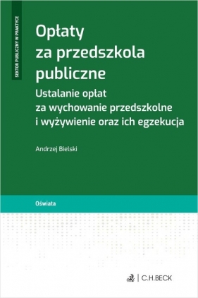 Opłaty za przedszkola publiczne - Bielski Andrzej