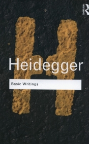 Basic Writings: Martin Heidegger - Heidegger Martin