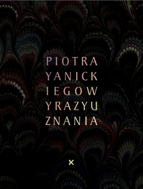 Wyrazy uznania Piotra Yanickiego - Janicki Piotr
