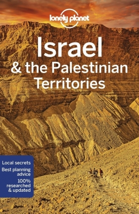 Lonely Planet Israel & the Palestinian Territories - Robinson Daniel, Crowcroft Orlando