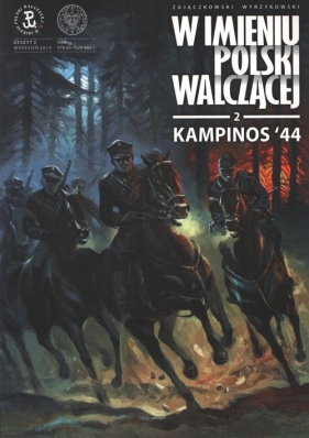 Kampinos '44 - Zajączkowski Sławomir, Wyrzykowski Krzysztof