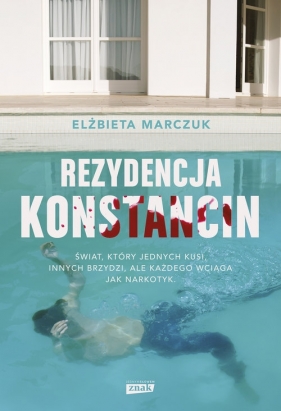 Rezydencja Konstancin. Wielkie Litery - Elżbieta Marczuk