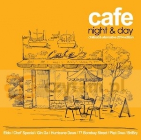 Cafe Night & Day 2014 Edition