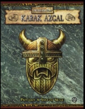 Karak Azgal. Przygody w smoczej skale