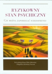 Ryzykowny stan psychiczny - <br />