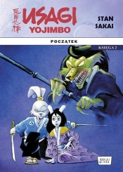 Usagi Yojimbo: Początek. Tom 2 - Stan Sakai