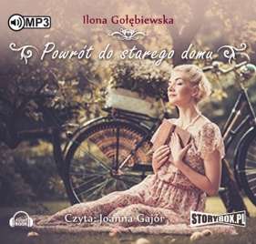 Powrót do starego domu - Gołębiewska Ilona