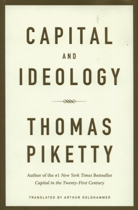 Capital and Ideology - Piketty Thomas