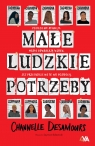  Małe ludzkie potrzeby