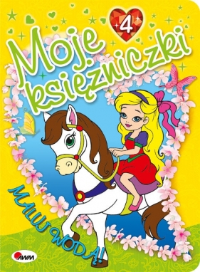 Moje księżniczki 4 - Mariola Budek