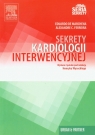 Sekrety Kardiologii Interwencyjnej  Eduardo Marchena, Alexandre C. Ferreira