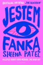 Jestem fanką - Sheena Patel