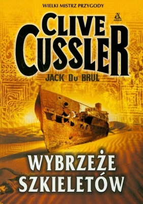 Oregon. Tom 4. Wybrzeże Szkieletów - Clive Cussler, Jack Du Brul