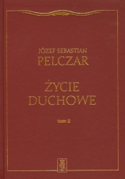Życie duchowe tom 2
