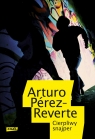 Cierpliwy snajper  Perez-Reverte Arturo