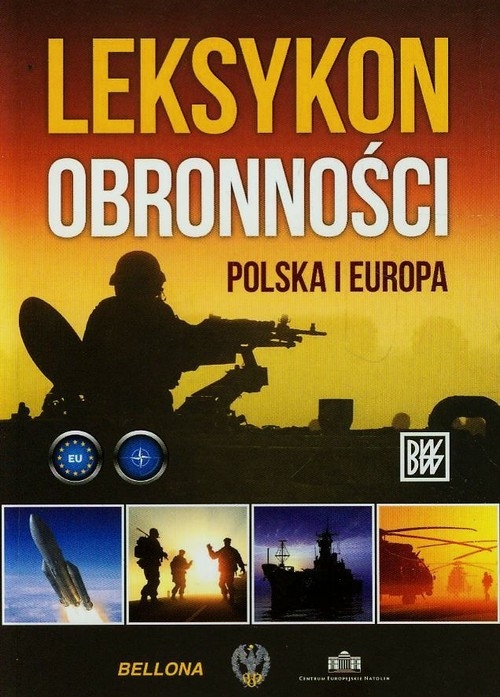 LEKSYKON OBRONNOŚCI POLSKA I EUROPA