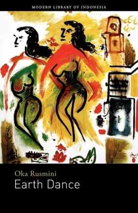Earth Dance - Rusmini Oka