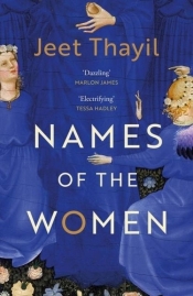 Names of the Women - Thayil Jeet