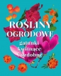 Rośliny ogrodowe - Michał Mazik
