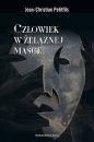 Człowiek w żelaznej masce. - Jean-Christian Petitfils