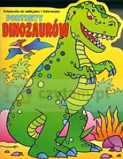 Portrety dinozaurów. Książeczka do naklejania i kolorowania