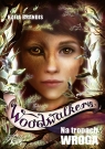 Woodwalkers. Na tropach wroga T.5