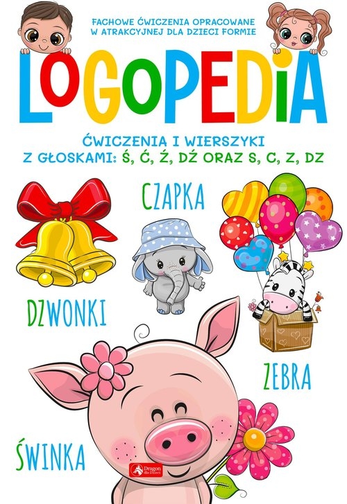 Logopedia. Ćwicz i wierszyki z głos ś, ć, ź, dź oraz s, c, z, dz