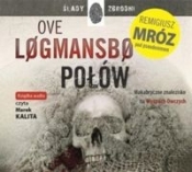 Połów (audiobook) - Ove Løgmansbø, Remigiusz Mróz