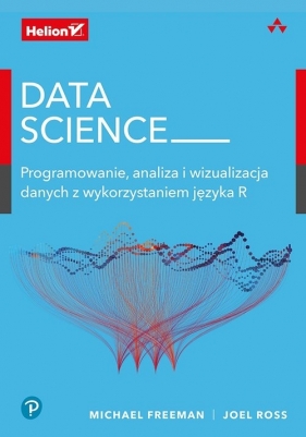 Data Science - Joel Ross, Michael Freeman