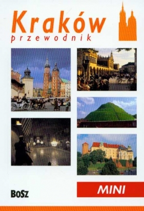 Kraków mini przewodnik - Gotfryd Mariusz